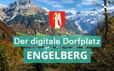 Engelberg führt den digitalen Dorfplatz ein